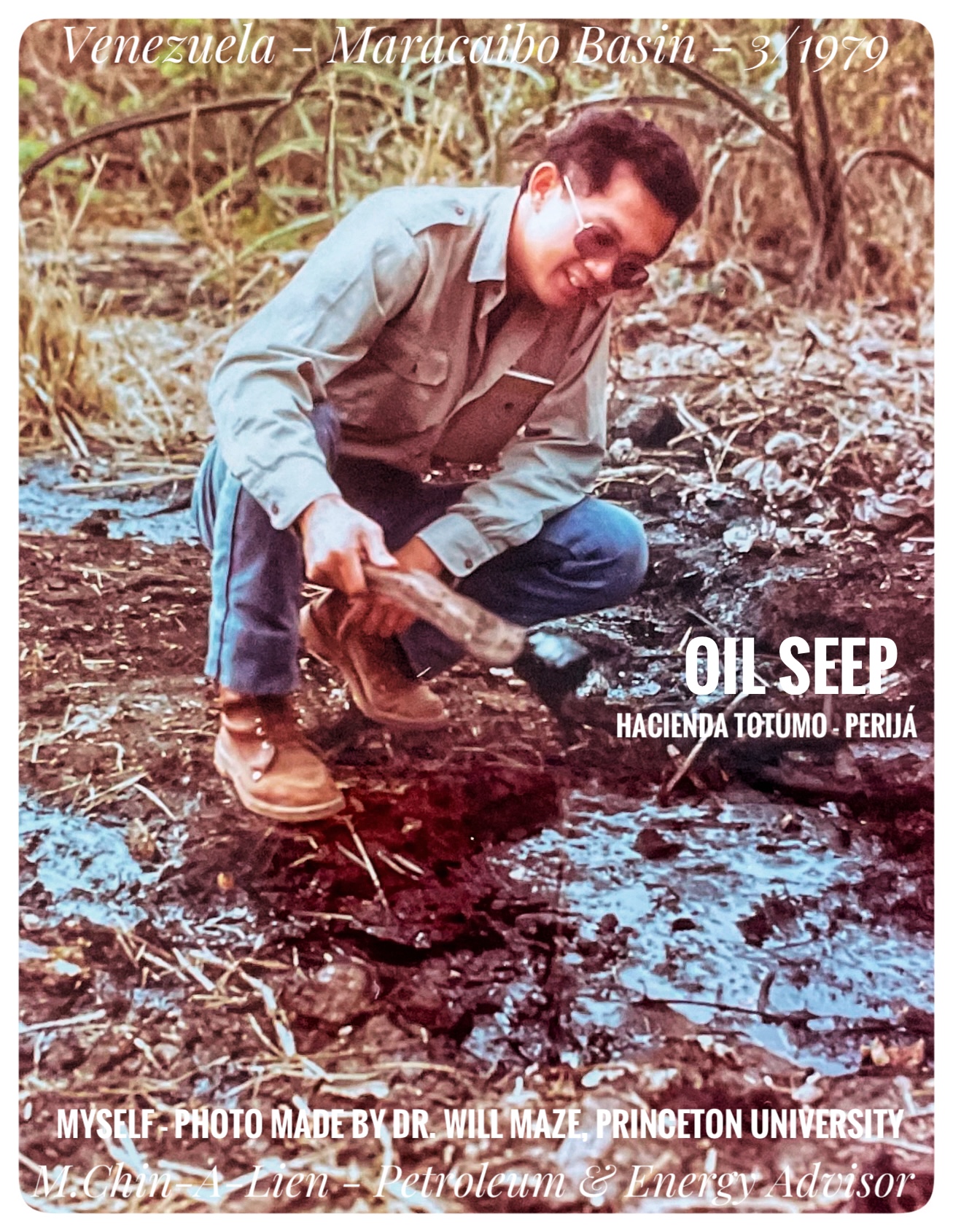 Myself - Oil Seep - Maracaibo Basin - Hcd. Totumo - 3/1979